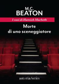 Copertina del libro Morte di uno sceneggiatore. I casi di Hamish Macbeth