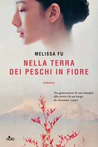 Copertina del libro Nella terra dei peschi in fiore