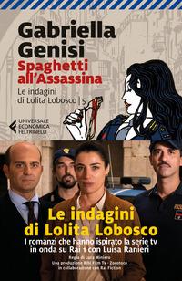 Copertina del libro Vol.5 Spaghetti all'assassina. Le indagini di Lolita Lobosco