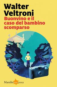 Copertina del libro Buonvino e il caso del bambino scomparso