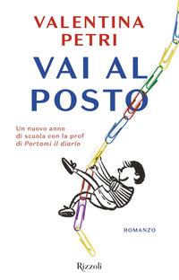 Copertina del libro Vai al posto