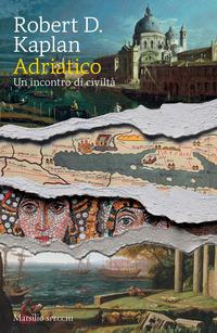 Copertina del libro Adriatico. Un incontro di civiltà