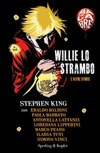 Copertina del libro Willie lo strambo e altre storie. Macabre