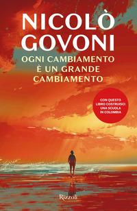 Copertina del libro Ogni cambiamento Ã¨ un grande cambiamento