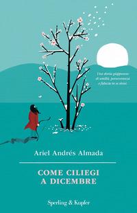 Copertina del libro Come ciliegi a dicembre