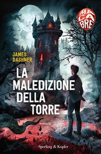 Copertina del libro La maledizione della torre. Macabre