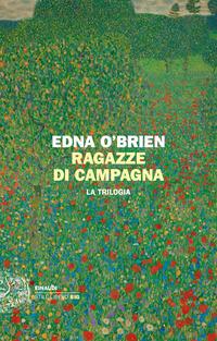 Copertina del libro Ragazze di campagna. La trilogia