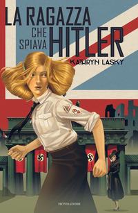 Copertina del libro La ragazza che spiava Hitler