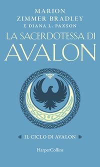 Copertina del libro La sacerdotessa di Avalon. Ediz. integrale