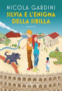 Copertina del libro Silvia e l'enigma della sibilla