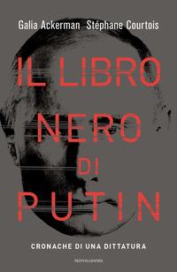 Copertina del libro Il libro nero di Putin. Cronache di una dittatura