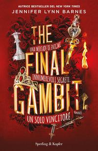 Copertina del libro The final gambit. Ediz. italiana