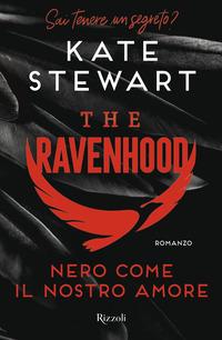 Copertina del libro Nero come il nostro amore. The Ravenhood