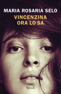 Copertina del libro Vincenzina ora lo sa