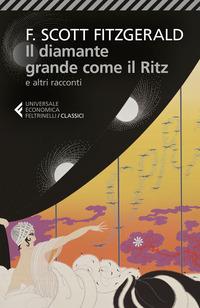 Copertina del libro Il diamante grande come il Ritz e altri racconti