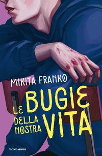 Copertina del libro Le bugie della nostra vita