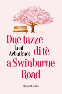 Copertina del libro Due tazze di te a Swinburne road