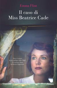 Copertina del libro Il caso di Miss Beatrice Cade