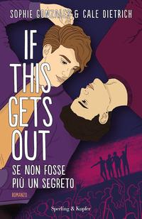 Copertina del libro If this gets out. Se non fosse più un segreto