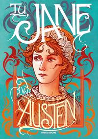 Copertina del libro Tu, Jane. 4 volte Austen. Ediz. illustrata