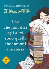 Copertina del libro I no che non dici agli altri sono quelli che imponi a te stessa