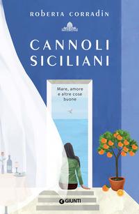 Copertina del libro Cannoli siciliani. Mare, amore e altre cose buone