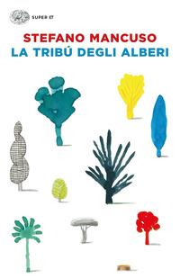 Copertina del libro La tribù degli alberi