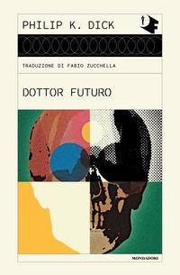 Copertina del libro Dottor Futuro