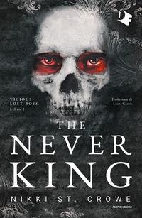 Copertina del libro The never king. Ediz. italiana