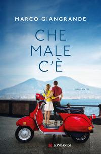 Copertina del libro Che male c'è