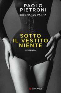 Copertina del libro Sotto il vestito niente