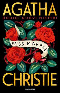 Copertina del libro Agatha Christie. Miss Marple. Dodici nuovi misteri