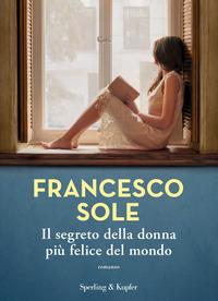 Copertina del libro Il segreto della donna più felice del mondo