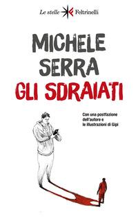 Copertina del libro Gli sdraiati. Nuova ediz.