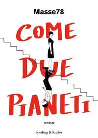 Copertina del libro Come due pianeti