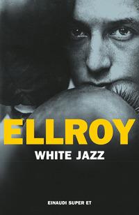 Copertina del libro White jazz