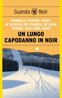 Copertina del libro Un lungo capodanno in noir