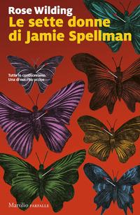 Copertina del libro Le sette donne di Jamie Spellman
