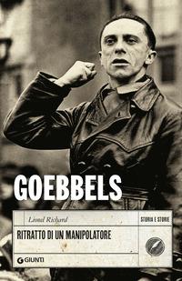 Copertina del libro Goebbels. Ritratto di un manipolatore