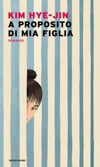 Copertina del libro A proposito di mia figlia