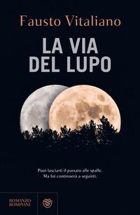 Copertina del libro La via del lupo