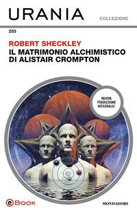 Copertina del libro Il matrimonio alchimistico di Alistair Crompton