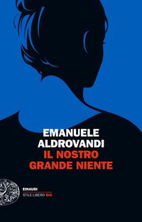 Copertina del libro Il nostro grande niente