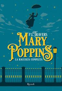 Copertina del libro Mary Poppins. La raccolta completa