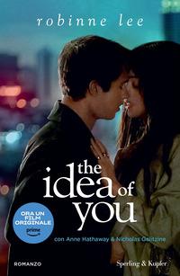 Copertina del libro The idea of you. Ediz. italiana