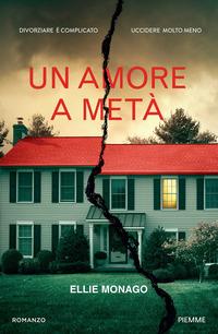 Copertina del libro Un amore a metà