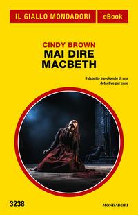 Copertina del libro Mai dire Macbeth