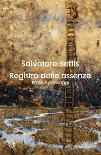 Copertina del libro Registro delle assenze. Profili e paesaggi