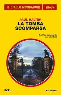 Copertina del libro La tomba scomparsa