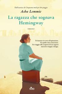 Copertina del libro La ragazza che sognava Hemingway